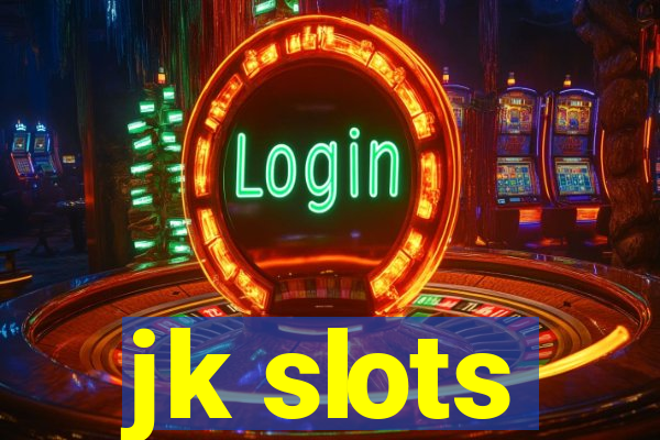 jk slots